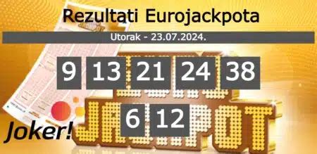 Eurojackpot Rezultati Zadnjeg Kola – 23.07.2024..